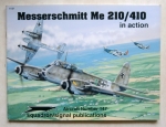 Thumbnail SQUADRON/SIGNAL AIRCRAFT IN ACTION 1147. MESSERSCHMITT Me 210/410