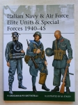 Thumbnail OSPREY ELITE 191. ITALIAN NAVY   AIR FORCE ELITE UNITS   SPECIAL FORCES 1940-45