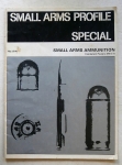 Thumbnail SMALL ARMS PROFILES SPECIAL SMALL ARMS AMMUNITION