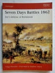 Thumbnail OSPREY CAMPAIGN 133. SEVEN DAYS BATTLES 1862