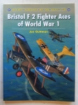 Thumbnail AIRCRAFT OF THE ACES 079. BRISTOL F2 FIGHTER ACES OF WWI