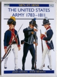 Thumbnail OSPREY 352. THE UNITED STATES ARMY 1783-1811