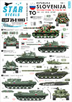 Thumbnail Star Decals 35-C1003 Slovenija   1. TO  1991 Ten-Day-War. M36B2  T-55  M-84  BTR-50PK