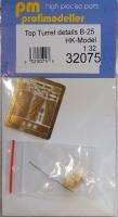 Thumbnail PROFIMODELLER  32075 TOP TURRET DETAILS B-25 FOR HK-MODEL