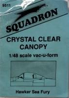 Thumbnail SQUADRON MODELS 9511 CRYSTAL CLEAR CANOPY HAWKER SEA FURY