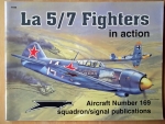 Thumbnail SQUADRON/SIGNAL AIRCRAFT IN ACTION 1169. La 5/7 FIGHTERS
