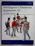 Thumbnail OSPREY 400. WELLINGTONS PENINSULAR REGIMENTS  2  THE LIGHT INFANTRY