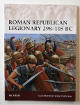 Thumbnail OSPREY WARRIOR 162. ROMAN REPUBLICAN LEGIONARY 298-105 BC