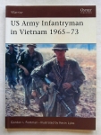 Thumbnail OSPREY WARRIOR 098. US ARMY INFANTRYMAN IN VIETNAM 1965-73
