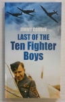 Thumbnail CHEAP BOOKS ZB737 LAST OF THE TEN FIGHTER BOYS