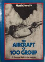Thumbnail CHEAP BOOKS ZB5627 THE AIRCRAFT OF IOO GROUP A HISTORICAL GUIDE FOR THE MODELLER MARTIN STREETLY