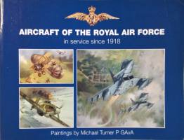 Thumbnail CHEAP BOOKS ZB5630 AIRCRAFT OF THE ROYAL AIR FORCE IN SERVICE SINCE 1918 PAINTINGS BY MICHAEL TURNER P GAVA