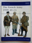 Thumbnail OSPREY 315. THE FRENCH ARMY 1939-45 1 