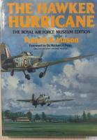 Thumbnail CHEAP BOOKS ZB5734 THE HAWKER HURICANE THE ROYAL AIR FORCE MUSEUM EDITION FRANCIS K.MASON