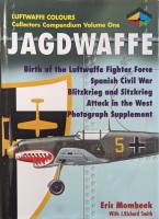 Thumbnail CHEAP BOOKS ZB5759 LUFTWAFFE COLOURS COLLECTORS COMPENDIUM VOLUME ONE JAGDWAFFE