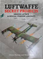 Thumbnail CHEAP BOOKS ZB5872 LUFTWAFFE SECRET PROJECTS GROUND ATTACK   SPECIAL PURPOSE AIRCRAFT