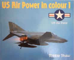 Thumbnail CHEAP BOOKS ZB5883 US AIR POWER IN COLOUR 1 ROBBIE SHAW