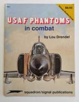 Thumbnail SQUADRON/SIGNAL 6351 USAF PHANTOMS - LOU DRENDEL