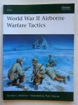 Thumbnail OSPREY ELITE 136. WWII AIRBORNE WARFARE TACTICS