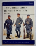 Thumbnail OSPREY 407. THE GERMAN ARMY IN WORLD WAR I  2  1915-17