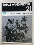 Thumbnail SMALL ARMS PROFILES 21. RECOILLESS ANTI-TANK WEAPONS