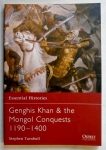 Thumbnail OSPREY ESSENTIAL HISTORIES 57. GENGHIS KHAN   THE MONGOL CONQUESTS 1190-1400