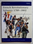 Thumbnail OSPREY 403. FRENCH REVOLUTIONARY INFANTRY 1789-1802