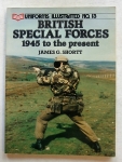 Thumbnail UNIFORMS ILLUSTRATED 13. BRITISH SPECIAL FORCES 1945 TO THE PRESENT