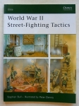 Thumbnail OSPREY ELITE 168. WORLD WAR II STREET FIGHTING TACTICS