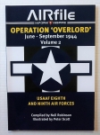Thumbnail  OPERATION OVERLORD VOLUME 2 USAAF EIGHTH AND NINTH AIR FORCES