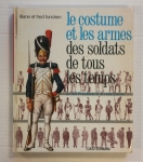 Thumbnail CHEAP BOOKS ZB696 LE COSTUME ET LES ARMES DES SOLDATS DE TOUS LES TEMPS