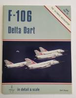 Thumbnail DETAIL & SCALE F-106 DELTA DART - BERT KINZEY