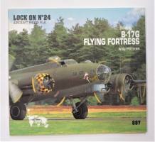 Thumbnail CHEAP BOOKS ZB3624 LOCK ON NO 24 AIRCRAFT PHOTO FILE BOEING B-17G FLYING FORTRESS WILLY PEETERS 897 VERLINDEN PUBLICATIONS