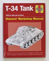 Thumbnail CHEAP BOOKS ZB3662 T-34 TANK 1940 TO DATE OWNERS WORKSHOP MANUAL HAYNES