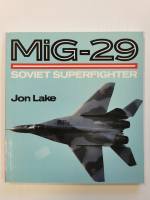Thumbnail CHEAP BOOKS ZB3890 MiG-29 SOVIET SUPERFIGHTER - JON LAKE