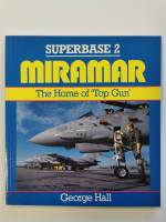 Thumbnail CHEAP BOOKS ZB3886 MIRAMAR THE HOME OF TOP GUN - GEORGE HALL 