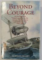 Thumbnail CHEAP BOOKS ZB3952 BEYOND COURAGE - NORMAN FRANKS 