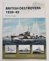 Thumbnail NEW VANGUARDS 246. BRITISH DESTROYERS 1939-45 - ANGUS KONSTAM