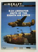 Thumbnail CHEAP BOOKS ZB3997 B-24 LIBERATOR UNITS OF THE EIGHTH AIR FORCE 