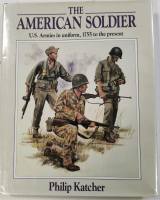 Thumbnail CHEAP BOOKS ZB4049 THE AMERICAN SOLDIER U.S. ARMIES IN UNIFORM 
