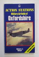 Thumbnail CHEAP BOOKS ZB3850 ACTION STATIONS MILITARY AIRFIELDS OF OXFORDSHIRE - MICHAEL J.F. BOWYER