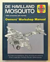 Thumbnail CHEAP BOOKS ZB4644 HAYNES DE HAVILLAND MOSQUITO 1940 ONWARDS OWNERS WORKSHOP MANUAL