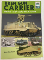 Thumbnail CHEAP BOOKS ZB5374 BREN GUN CARRIER BRITAIN S UNIVERSAL WAR MACHINE ROBERT JACKSON
