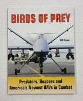 Thumbnail CHEAP BOOKS ZB1217 BIRDS OF PREY - PREDATORS REAPERS AND AMERICAS NEWEST UAVs IN COMBAT