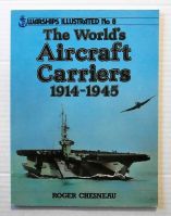 Thumbnail WARSHIPS ILLUSTRATED 08. THE WORLD AIRCRAFT CARRIERS 1914-1945