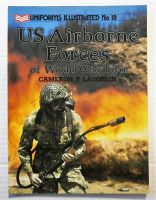 Thumbnail UNIFORMS ILLUSTRATED 18. US AIRBORNE FORCES OF WORLD WAR TWO