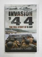 Thumbnail CHEAP BOOKS ZB1328 INVASION 44 THE FULL STORY OF D-DAY - JOHN FRAYN TURNER
