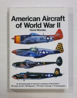 Thumbnail CHEAP BOOKS ZB1342 AMERICAN AIRCRAFT OF WORLD WAR II - DAVID MONDEY