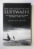 Thumbnail CHEAP BOOKS ZB2399 THE LAST FLIGHT OF THE LUFTWAFFE - ADRIAN WEIR