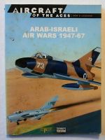 Thumbnail AIRCRAFT OF THE ACES 048. ARAB-ISRAELI AIR WARS 1957-67